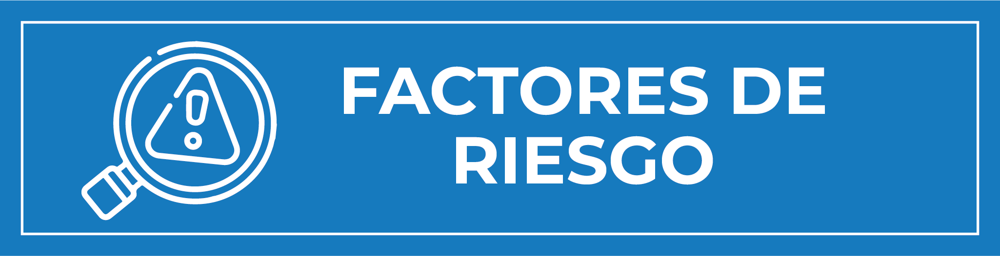 Factores de riesgo